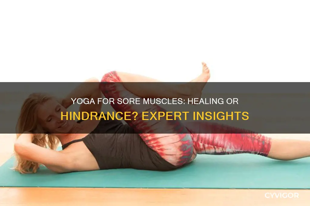 should you do yoga if your muscles are sore