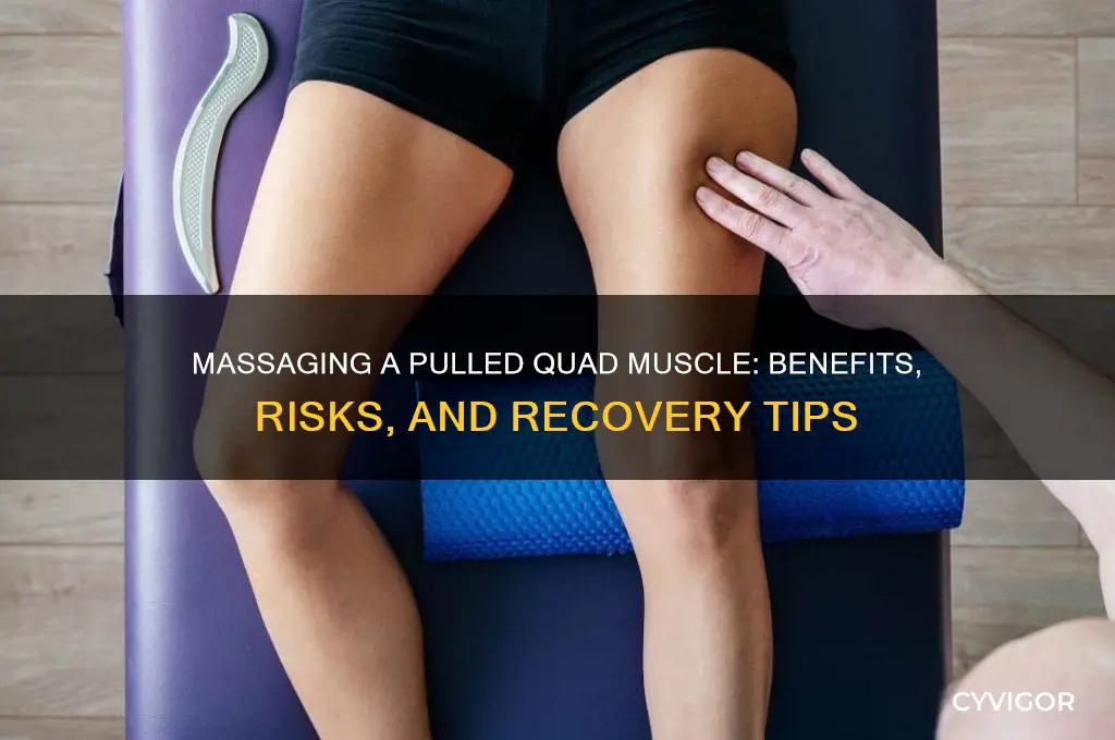 should you massage a pulled quad muscle