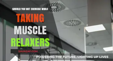 Exercising on Muscle Relaxers: Risks and What You Need to Know