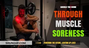 Should You Work Through Muscle Soreness? Expert Advice for Recovery