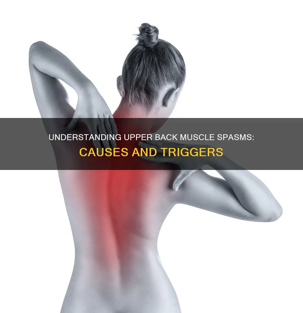 what causes muscle spasms in the upper back