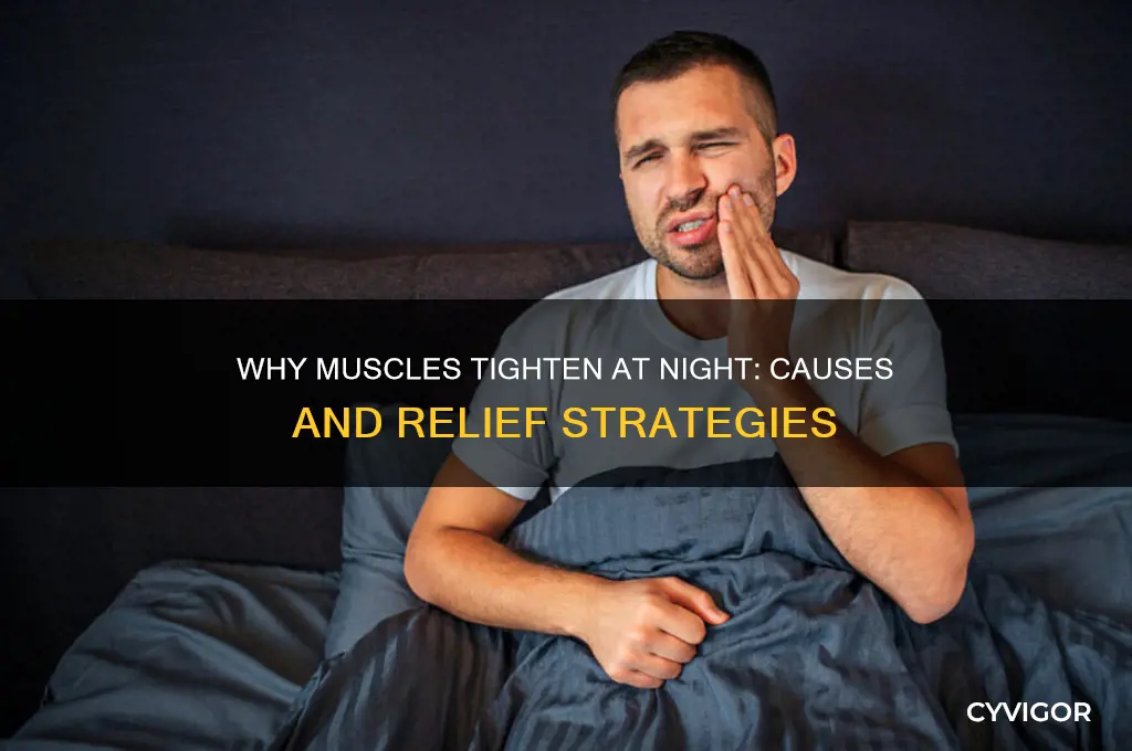 what causes muscle tension at night