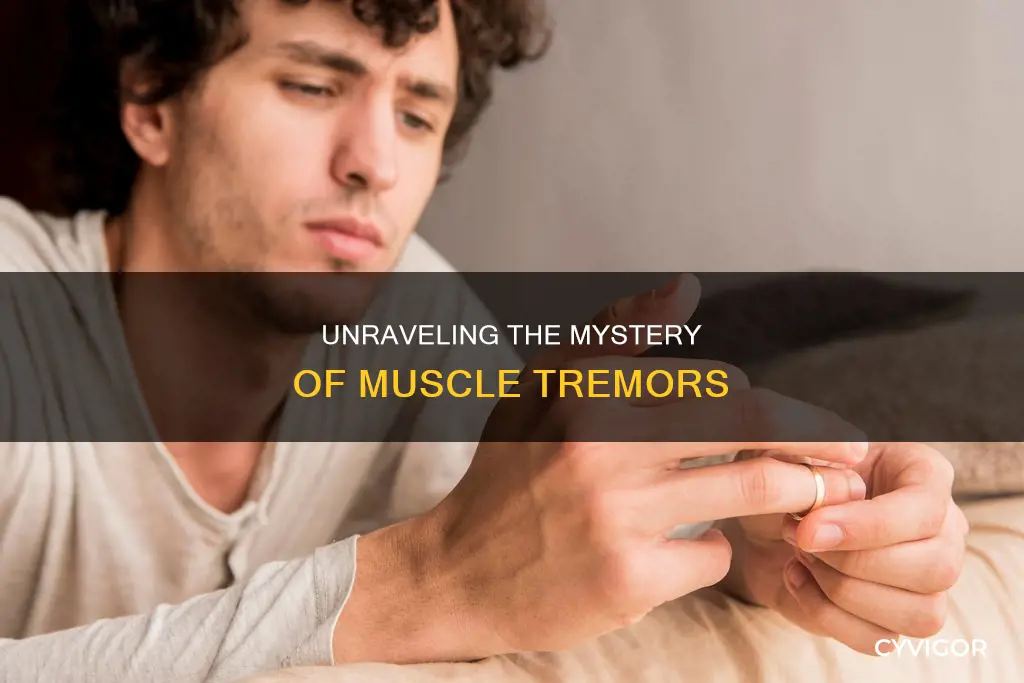 what causes muscle tremors