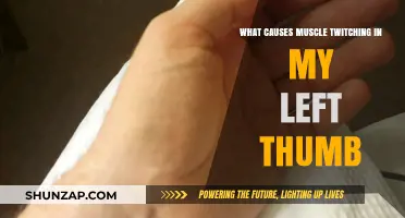 Left Thumb Muscle Twitching: Causes and Potential Underlying Factors