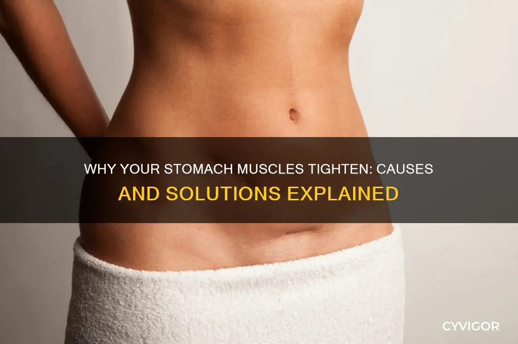 what causes stomach muscles to tighten up