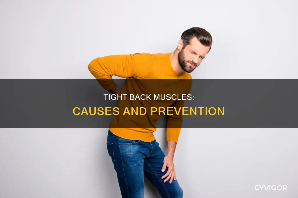 what causes tight back muscles