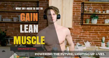 Fuel Your Muscle Growth: Essential Foods for Lean Gains