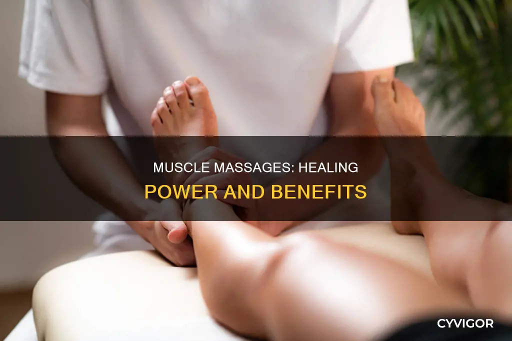 what do muscle massages do