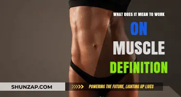 Sculpting Your Physique: Understanding Muscle Definition and How to Achieve It