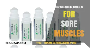Rubbing Alcohol for Sore Muscles: Benefits, Uses, and Safety Tips