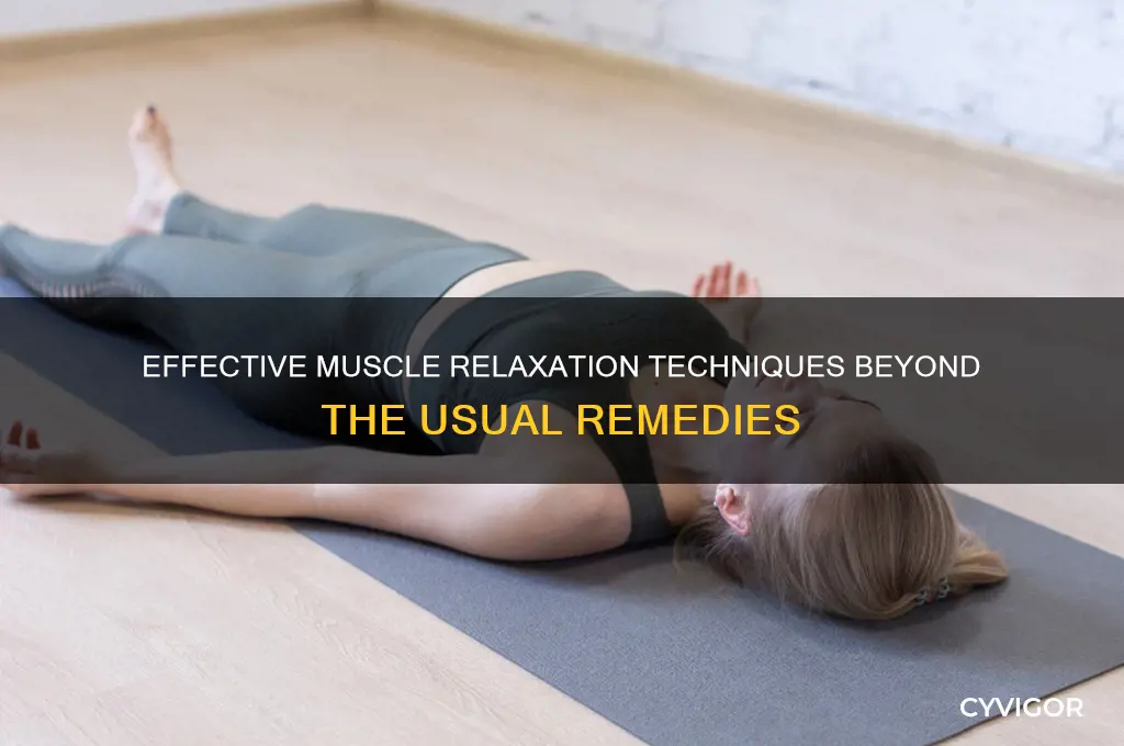 what else works to relax my muscles