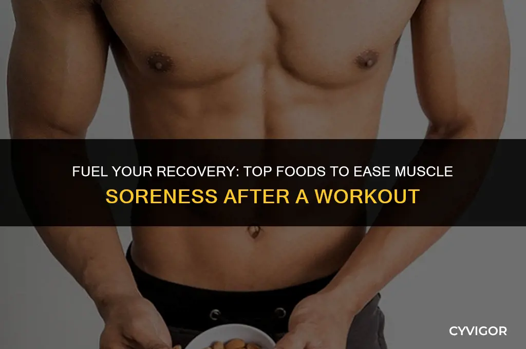 what food is good for muscle soreness