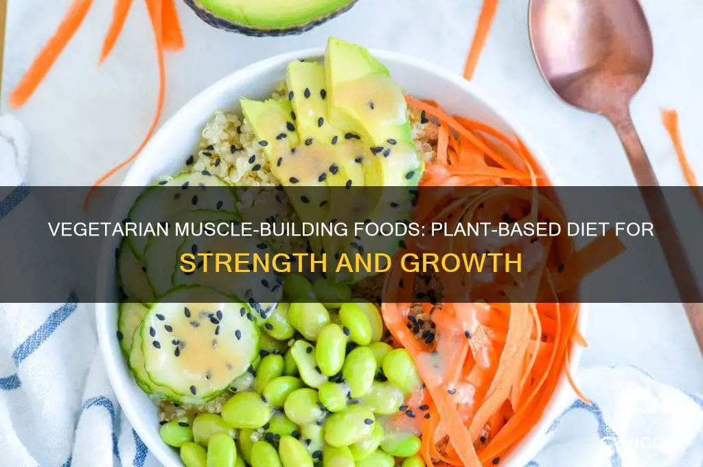 what food to eat to gain muscle vegetarian