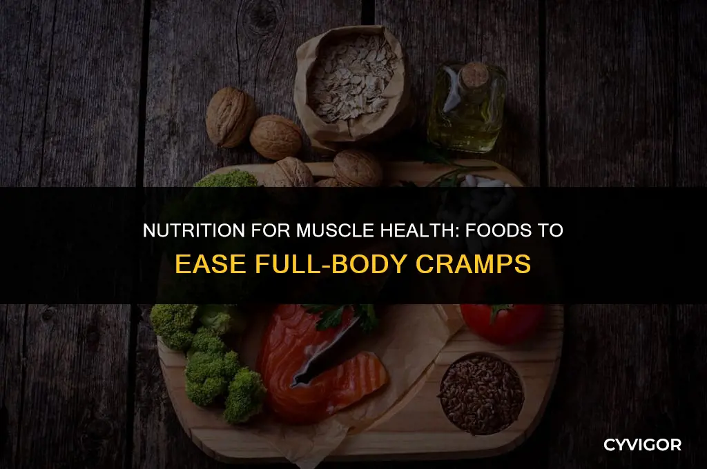 what foods are good for full body muscle cramps