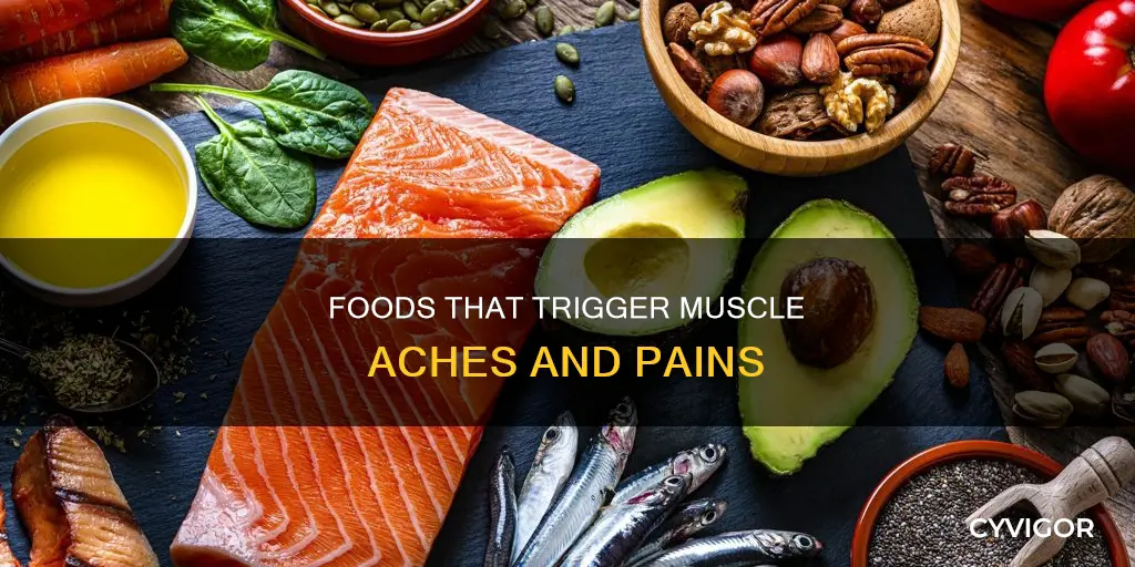 what foods can cause muscle aches