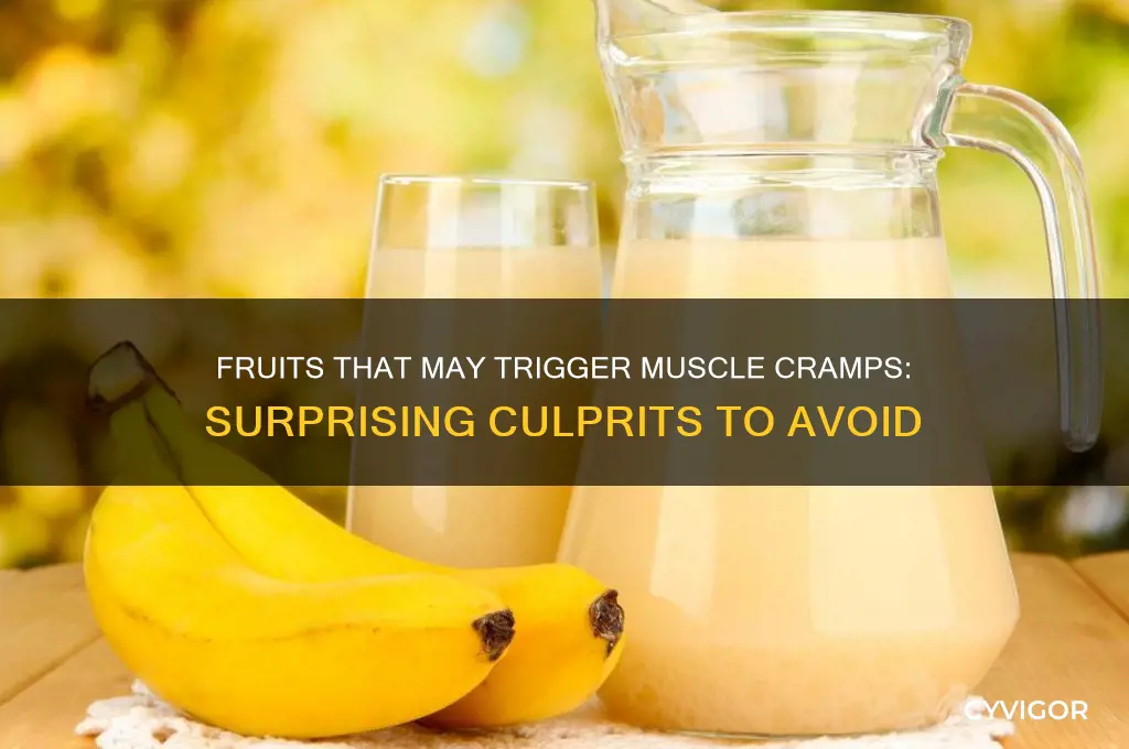 what fruit can cause muscle cramps