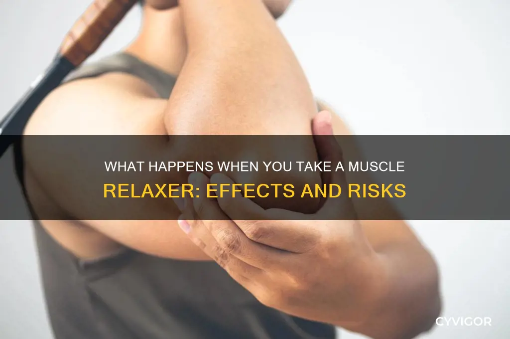 what happens if i take a muscle relaxer