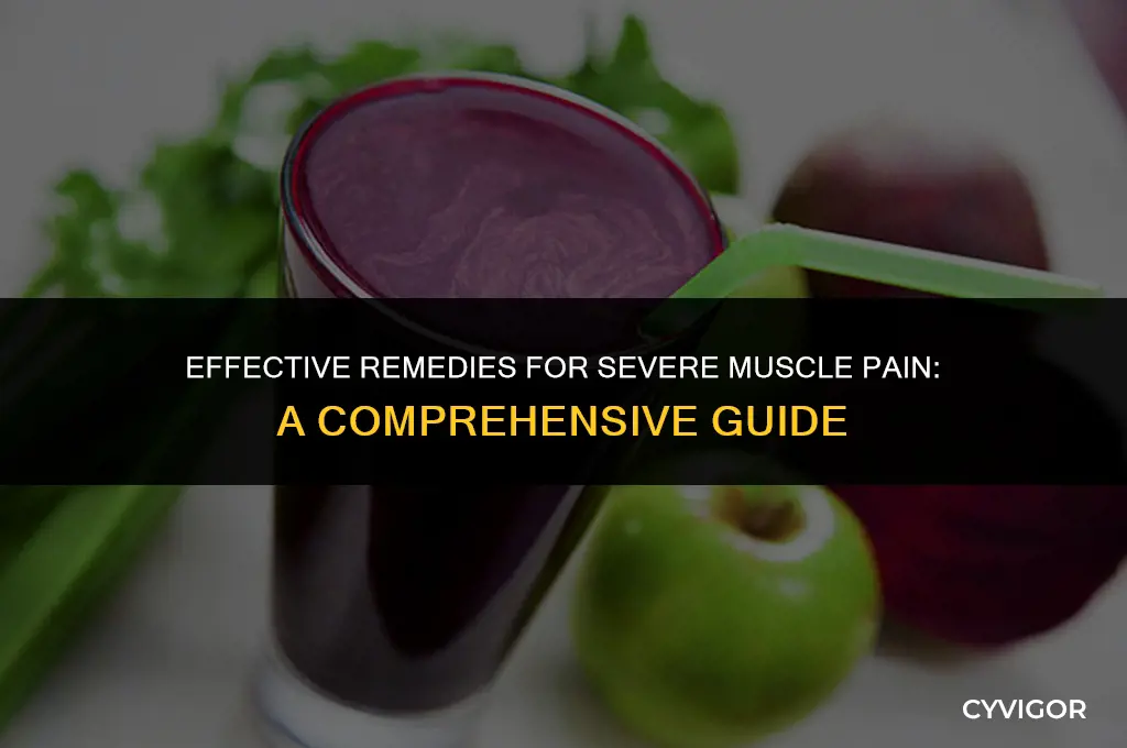 what is a good for severe muscle pain