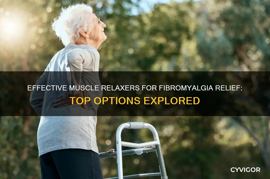what is a good muscle relaxer for fibromyalgia