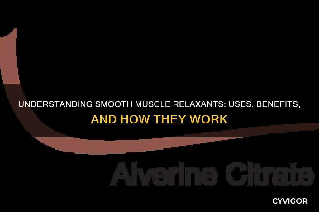 what is a smooth muscle relaxant