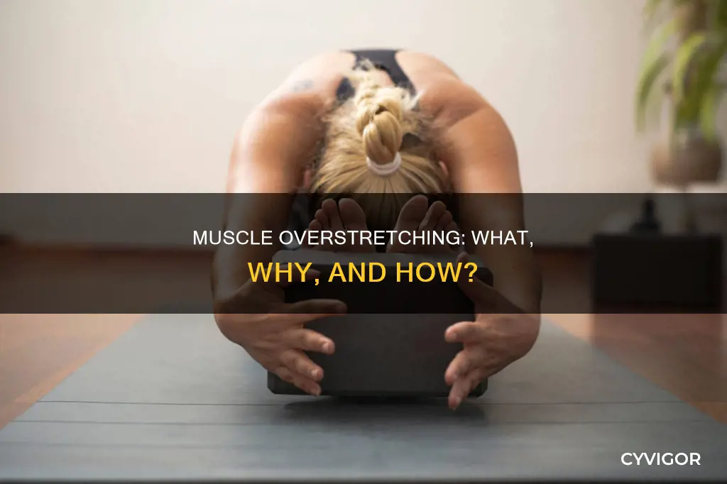 what is an overstretched muscle