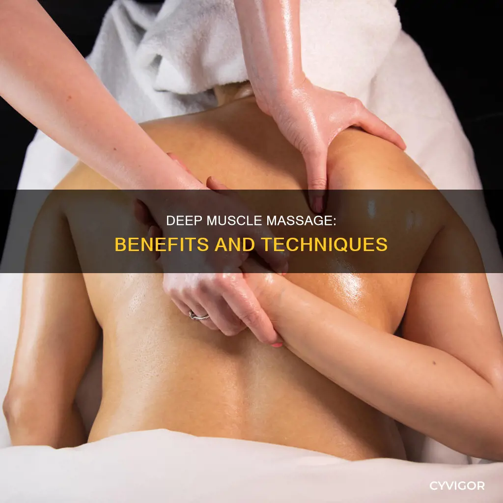 what is deep muscle massage