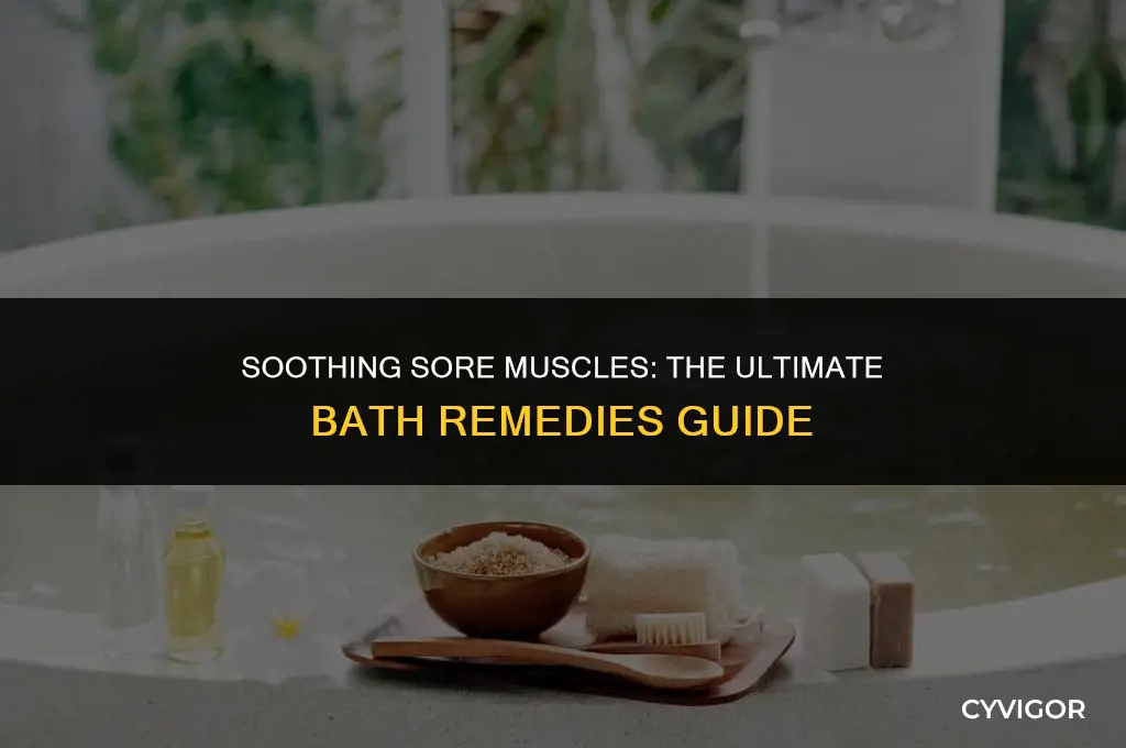 what is good for sore muscles in bath