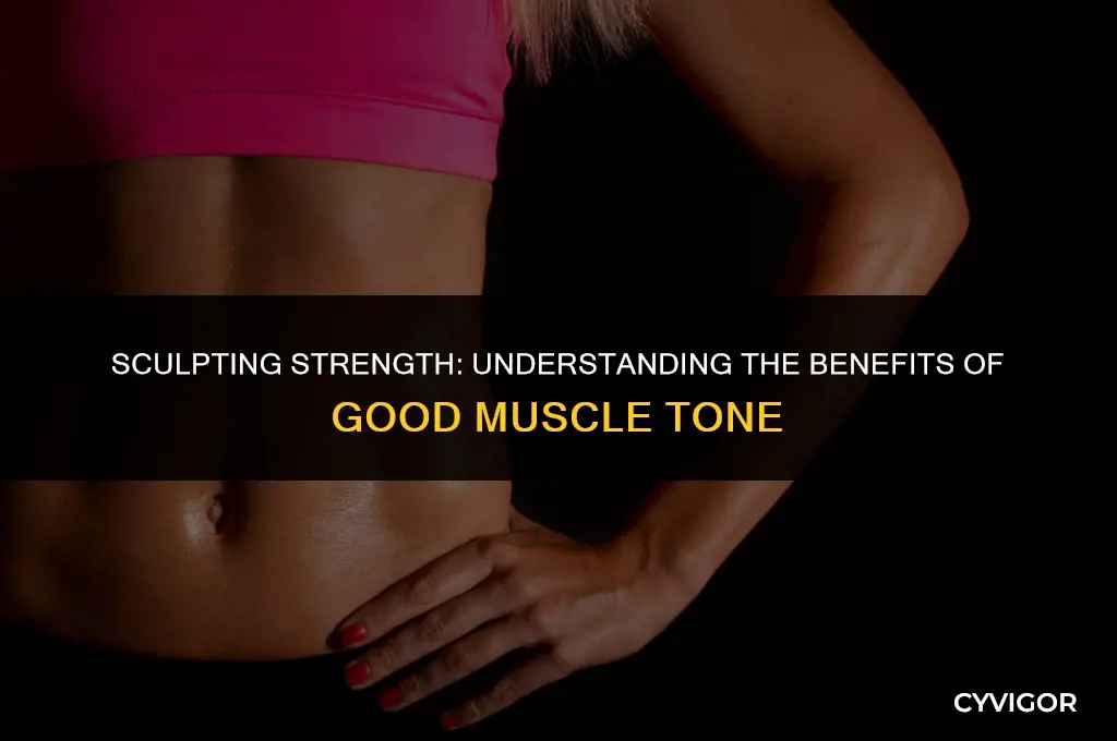 what is good muscle tone