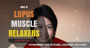 Understanding Lupus Muscle Relaxers: Benefits, Risks, and Treatment Options
