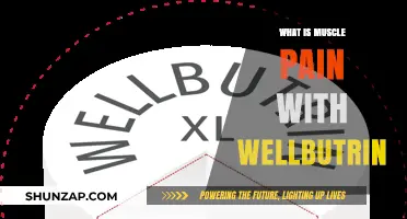 Understanding Muscle Pain as a Side Effect of Wellbutrin Treatment