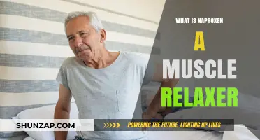 Is Naproxen a Muscle Relaxer? Understanding Its Uses and Effects