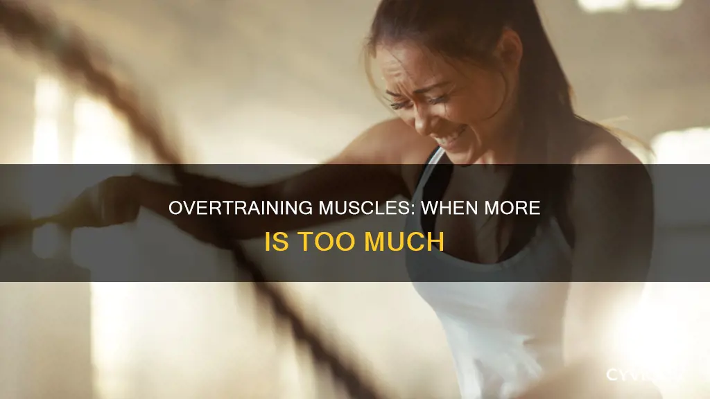 what is overtraining a muscles