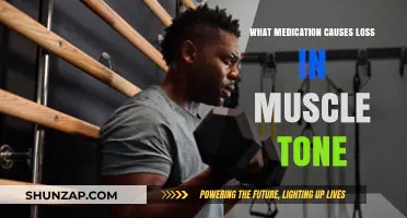 Medications Linked to Muscle Tone Loss: What You Need to Know