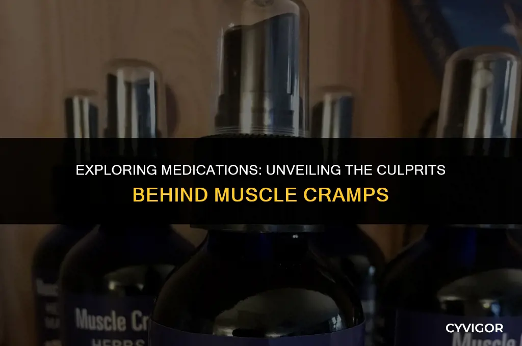 what medication has muscle cramp as a adverse effects