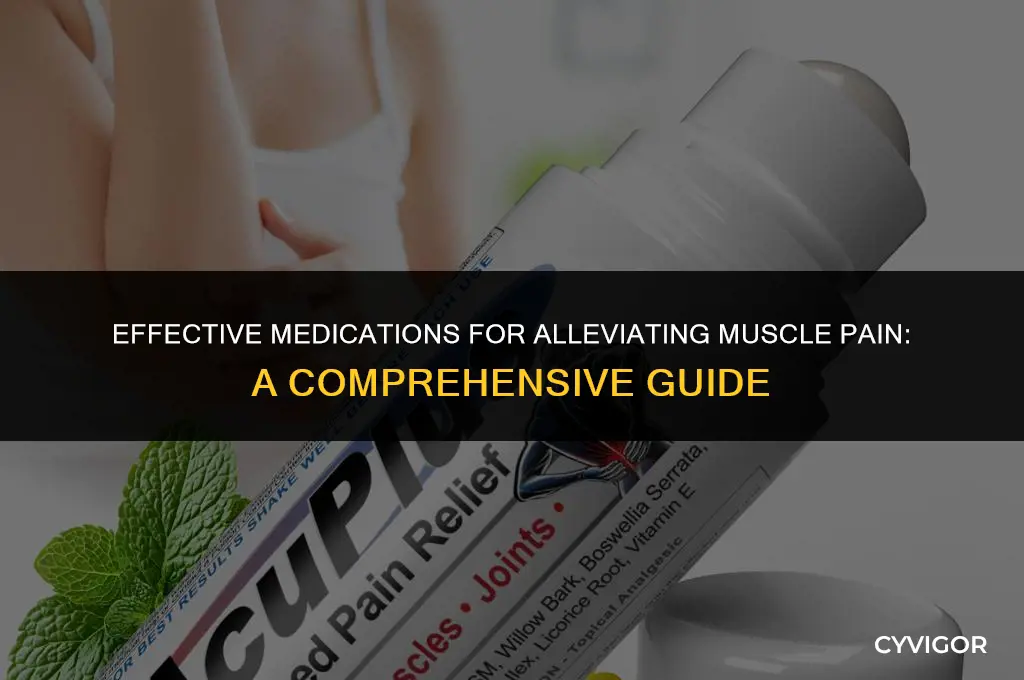 what meds are good for muscle pain