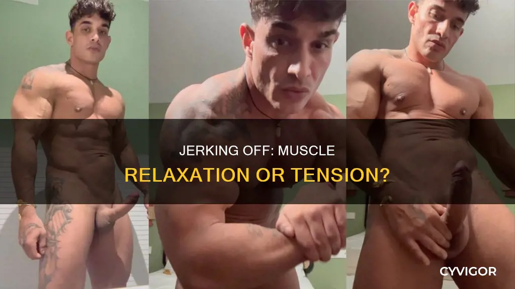 what muscle effect jerking off