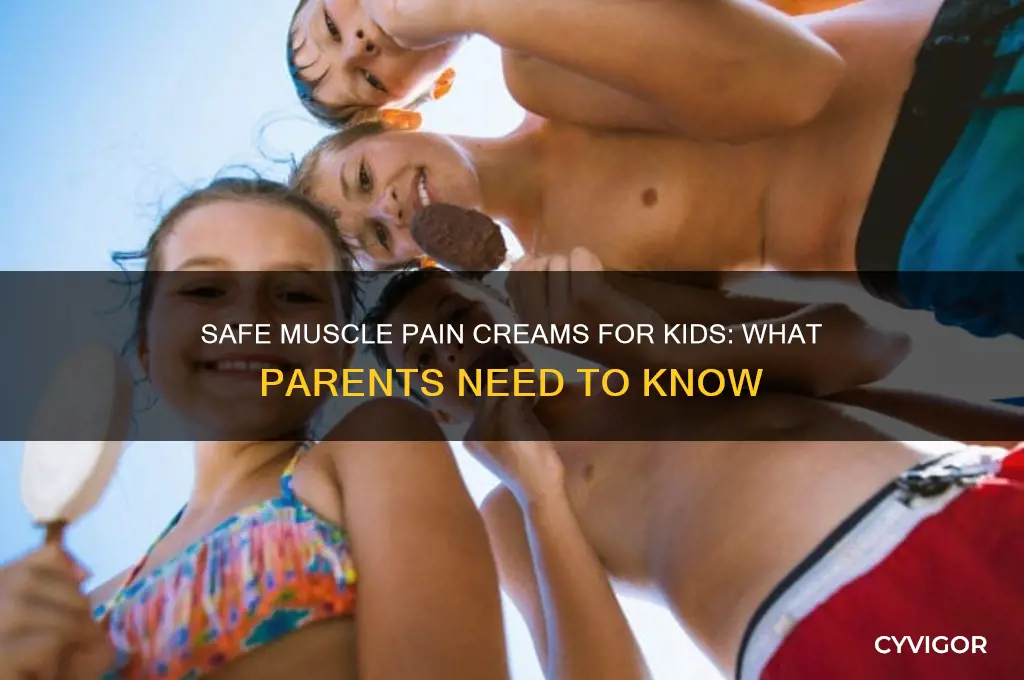 what muscle pain creams are safe for children