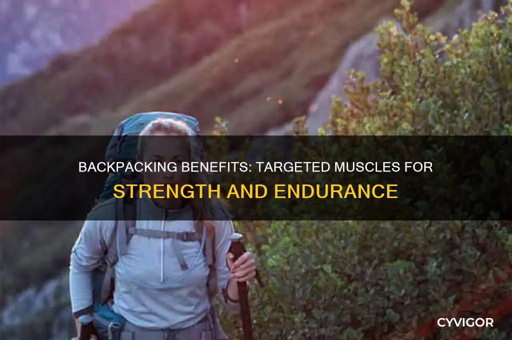 what muscles does backpacking work