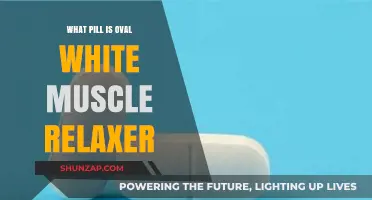 Identifying Oval White Muscle Relaxer Pills: A Comprehensive Guide