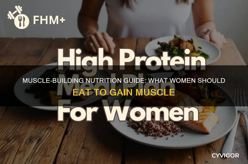 what should a woman eat to gain muscle