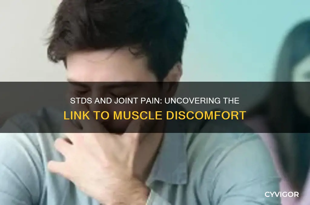 what std causes joint and muscle pain