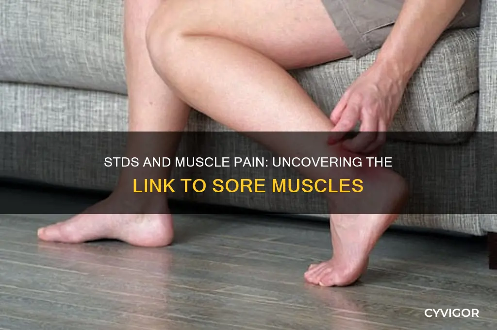 what std causes sore muscles