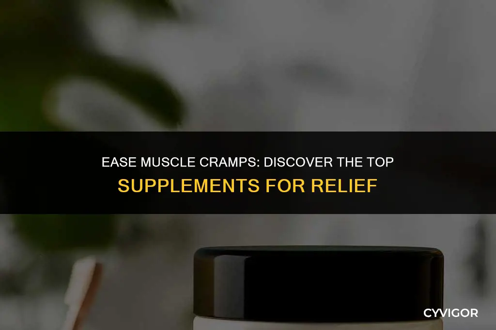 what supplement will lessen cramped muscles