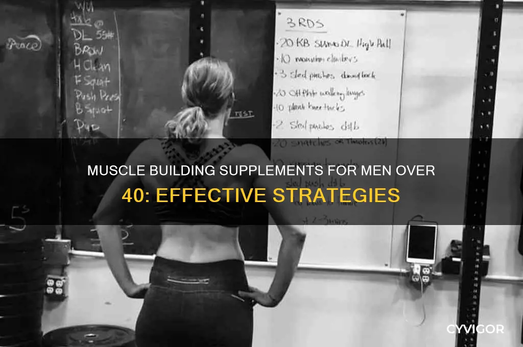 what supplements to gain muscle after 40