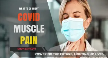 Easing COVID-19 Muscle Pain: Effective Remedies and Relief Strategies