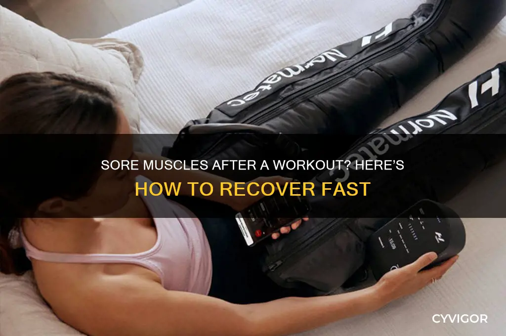 what to do after muscles hurt from working out