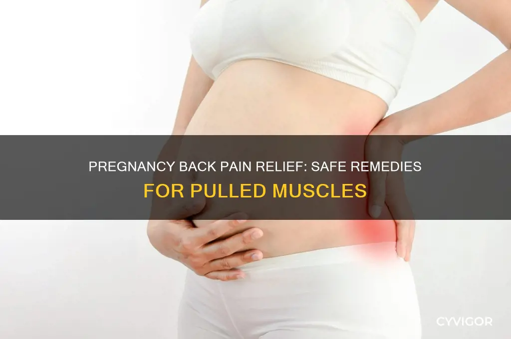 what to do for a pulled back muscle while pregnant