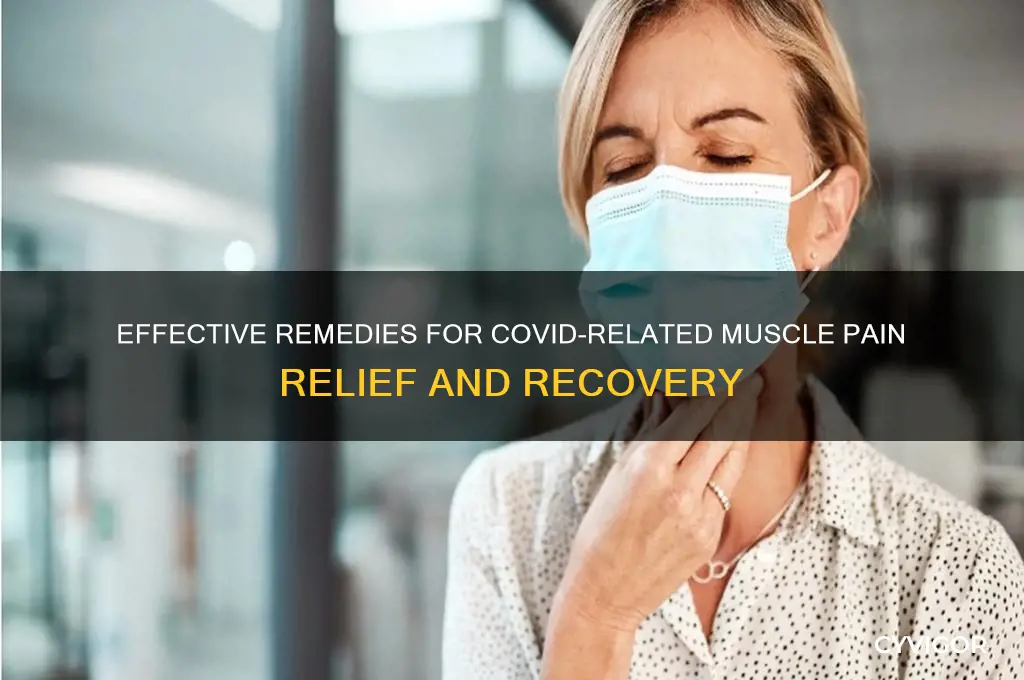 what to do for covid muscle pain