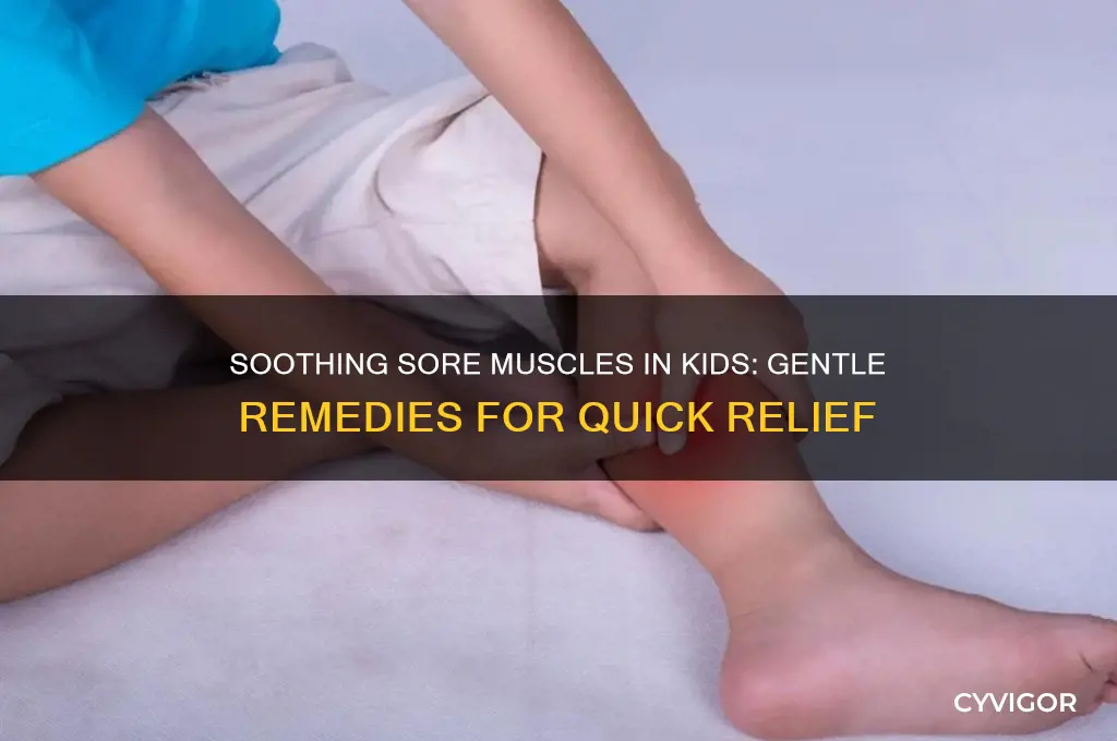 what to do for sore muscles on a child