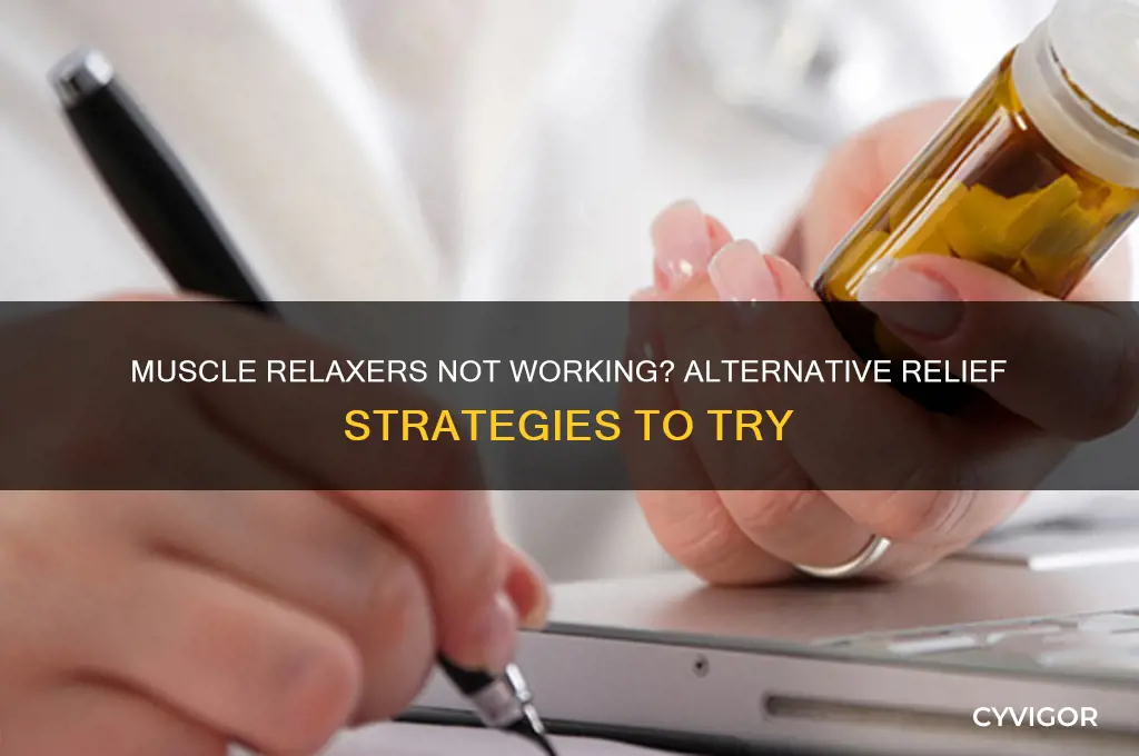 what to do if muscle relaxers don